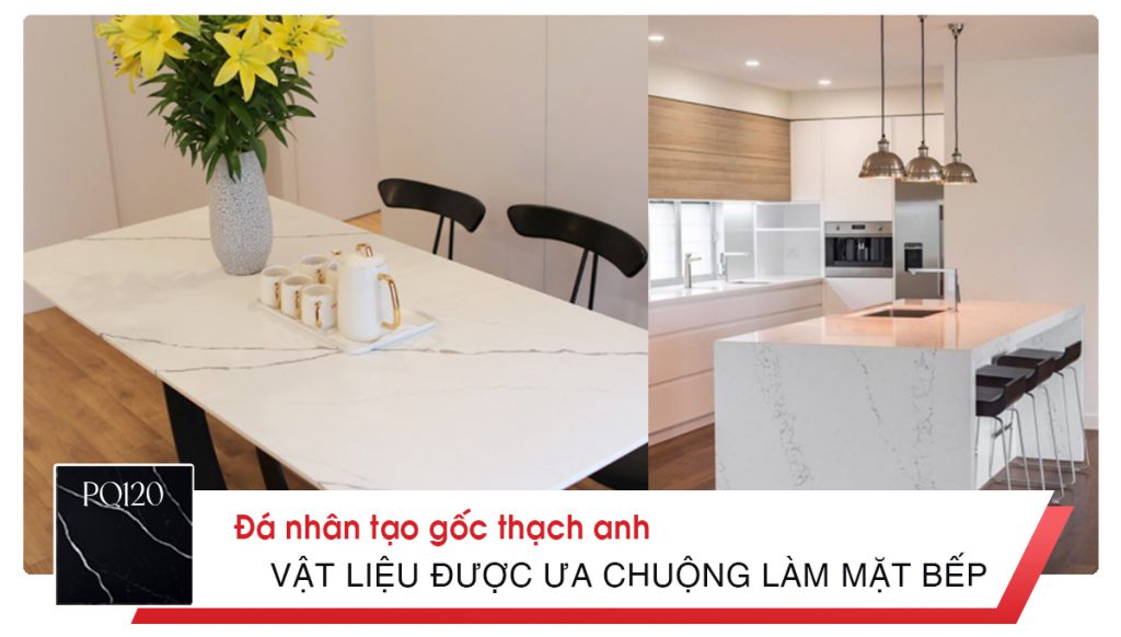 Đá nhân tạo gốc thạch anh - Vật liệu được ưa chuộng làm mặt bếp timestone.vn